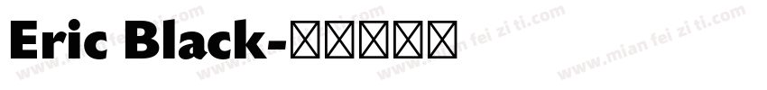 Eric Black字体转换